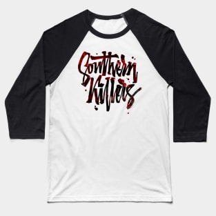 Southern Killers Baseball T-Shirt